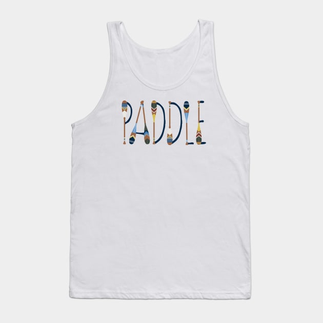 PADDLE Painted Oar Letters Tank Top by GreatLakesLocals